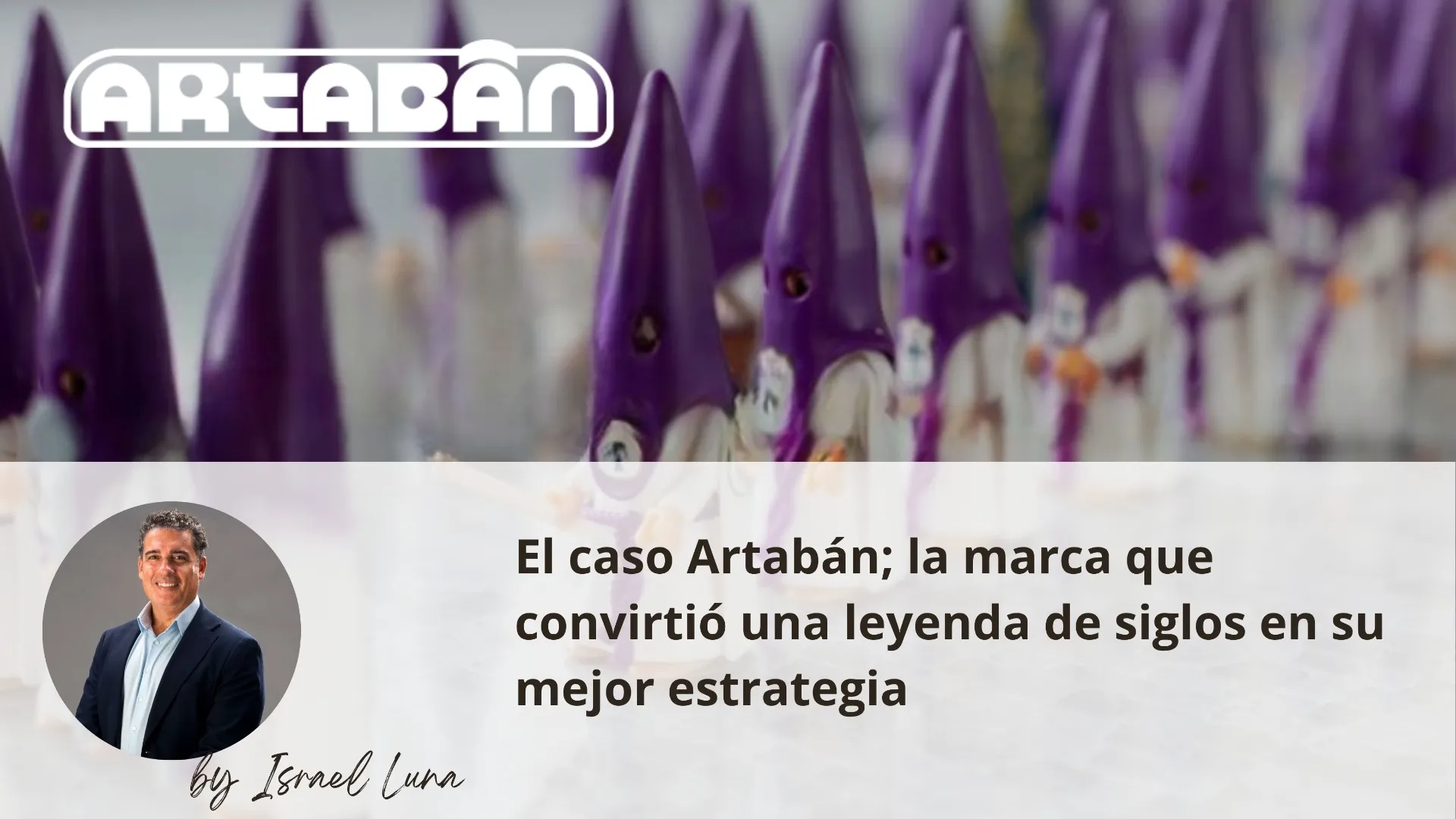 El caso Artabán — Branding cultural por Ylussion